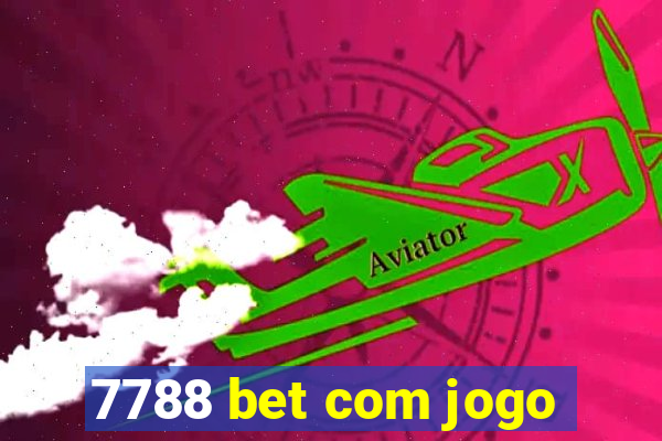 7788 bet com jogo